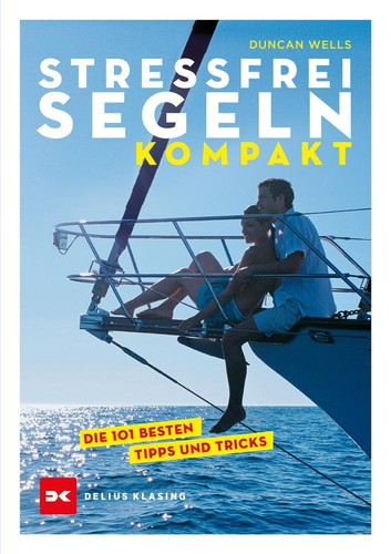 Stressfrei segeln kompakt - stressfrei,