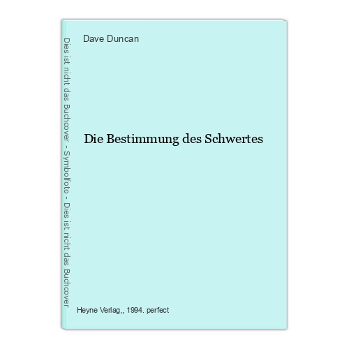 Die bestimmung des - des, schwertes