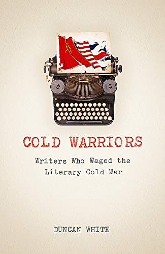Cold warriors writers who - cold,