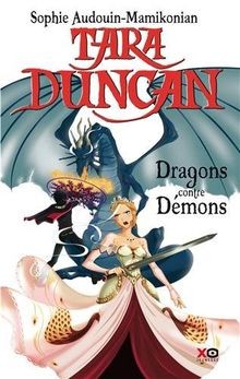 Tara duncan tome - 10, dragons