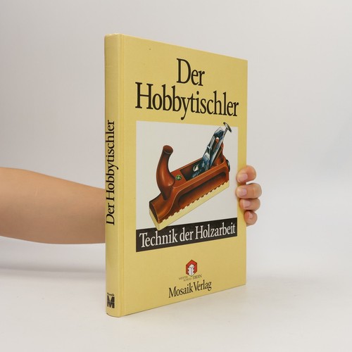 Der hobbytischler fiona - der, hobbytischler 