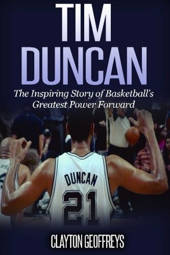 Tim duncan the inspiring buch - tim, duncan: