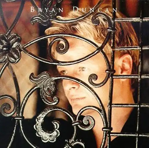 Bryan duncan mercy - bryan,